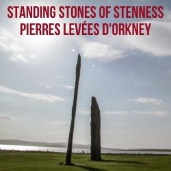 Standing stones of Stenness Pierres levees Orkney Ecosse