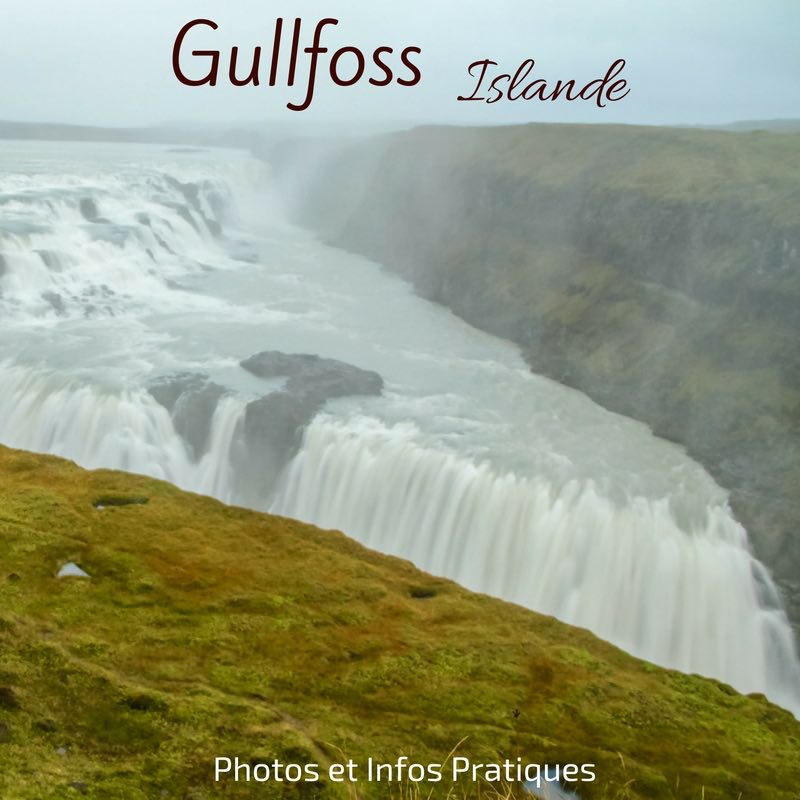 Cascade Gullfoss Islande Cercle d'or 2