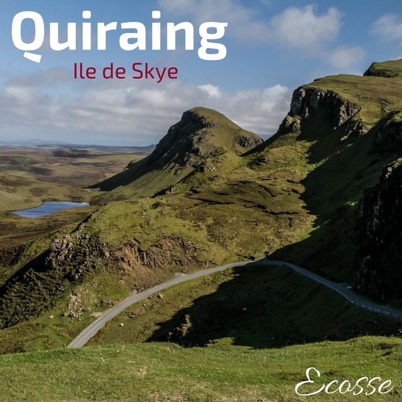 Que faire ile de Skye - Quiraing 