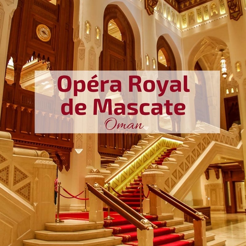 Royal Opera House Muscat - Opéra royal de Mascate - Oman 2