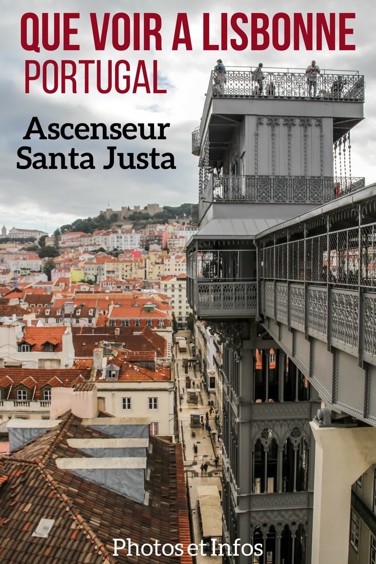 Ascenseur de Santa Justa - Ascenseur Lisbonne voyage - que faire a lisbonne portugal