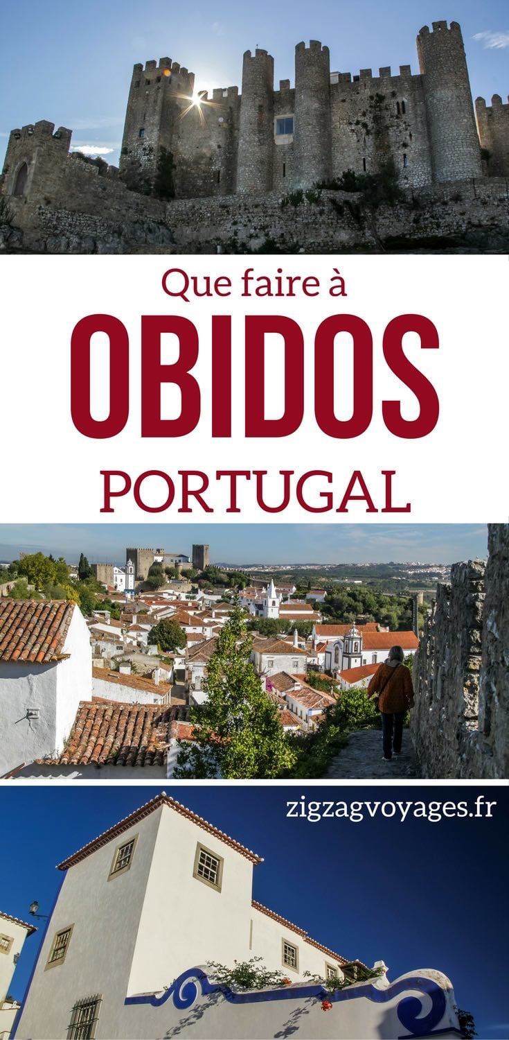 Que faire a Obidos Portugal voyage