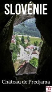 Pin Chateau de Predjama Slovenia voyage guide