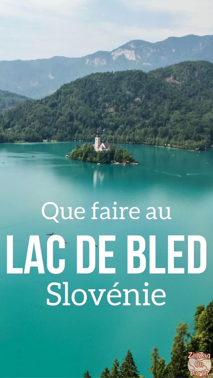 lac de Bled slovenie Road Trip
