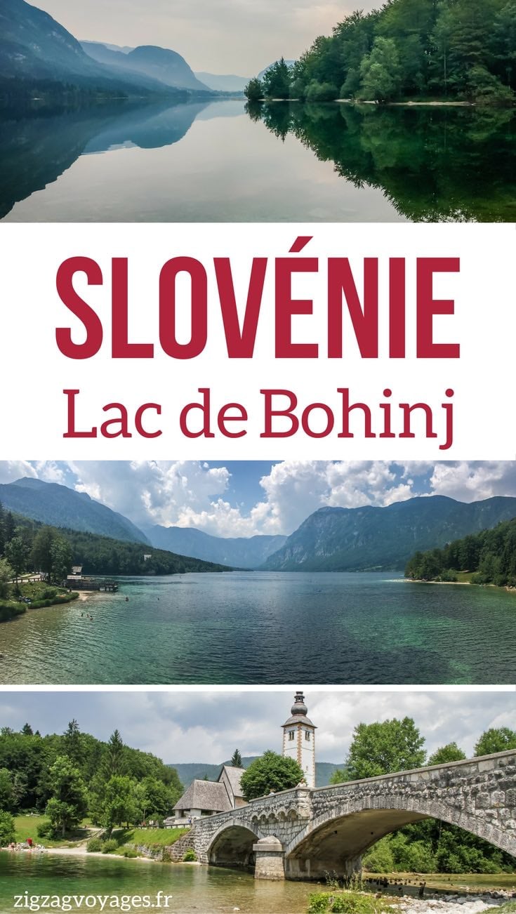 que faire au Lac de Bohinj Slovenie Voyage Guide