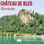 1 chateau de Bled Slovenie tourisme