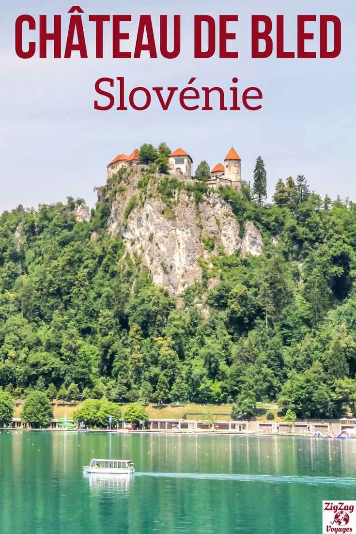 chateau Bled Slovenie Voyages