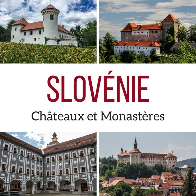 Chateau Slovenie Tourisme 2