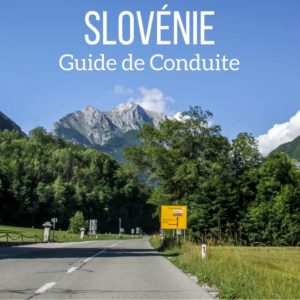 Conduire en Slovenie Voyage 2