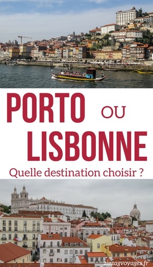s Porto ou Lisbonne weekend portugal voyage