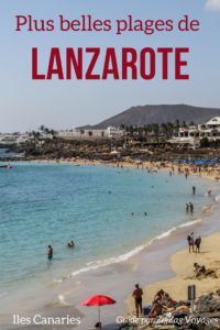 Pin Plus belles plages Lanzarote voyage iles canaries