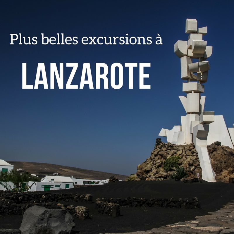 Excursions Lanzarote voyage 2