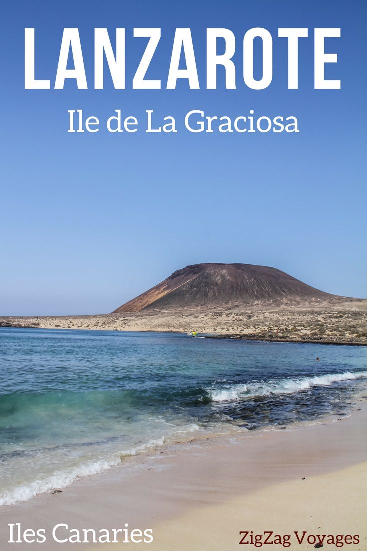 ile de La Graciosa Lanzarote Voyage Canaries