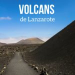 Tour volcan Lanzarote voyage guide