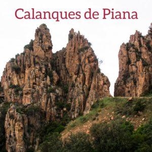 les Calanques de Piana Corse voyage guide