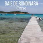 Baie de Rondinara Corse voyage guide
