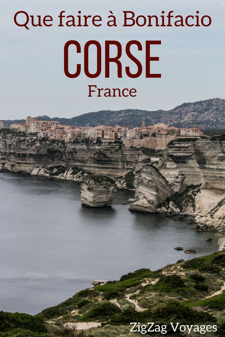 visiter Que faire a Bonifacio Corse voyage France