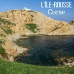 L ile rousse Corse Voyage guide
