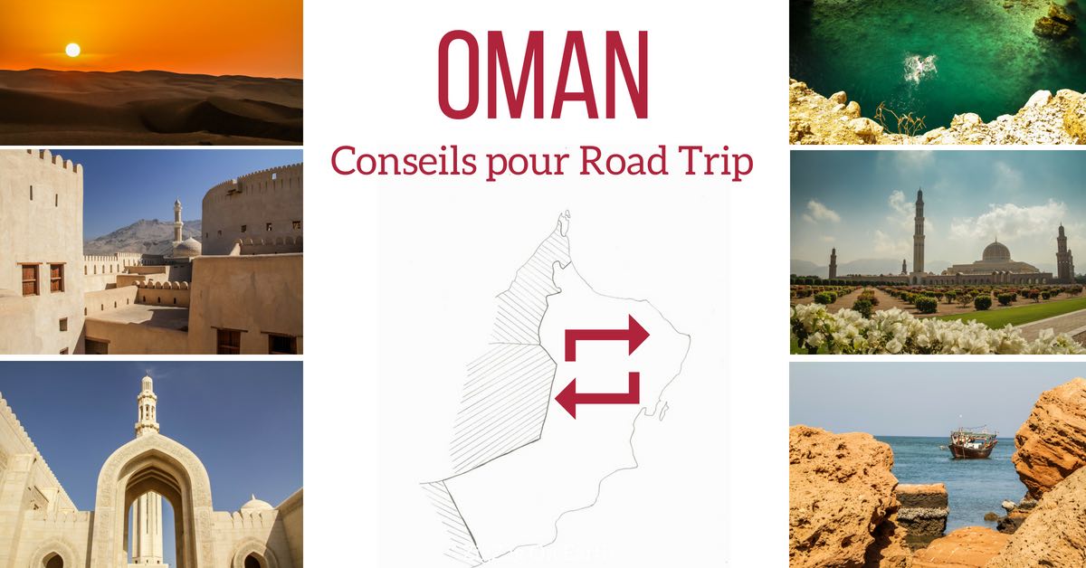 FB Road trip Oman Circuit itineraire voyage