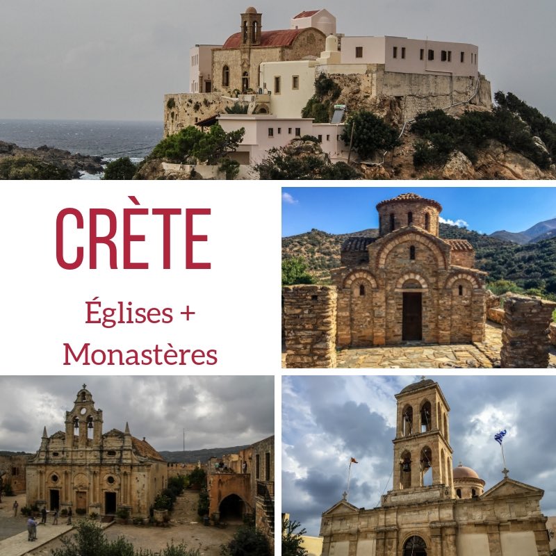 Eglises monasteres Que visiter en Crete Voyage guide