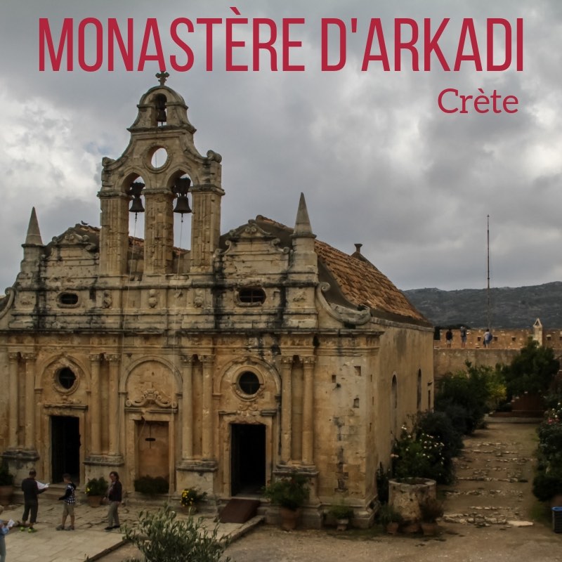 Monastere Arkadi Crete Travel guide