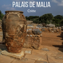 site archeologique palais de Malia crete Voyage guide
