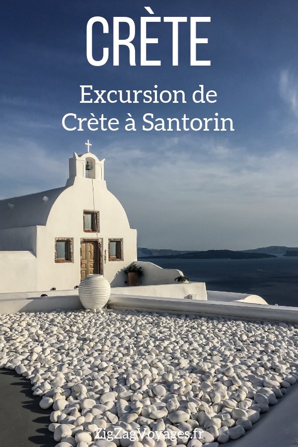 Excursion journee Crete Santorin - Crete Voyage Pin2