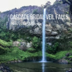 Cascade Bridal Veil Falls Nouvelle Zelande Voyage guide