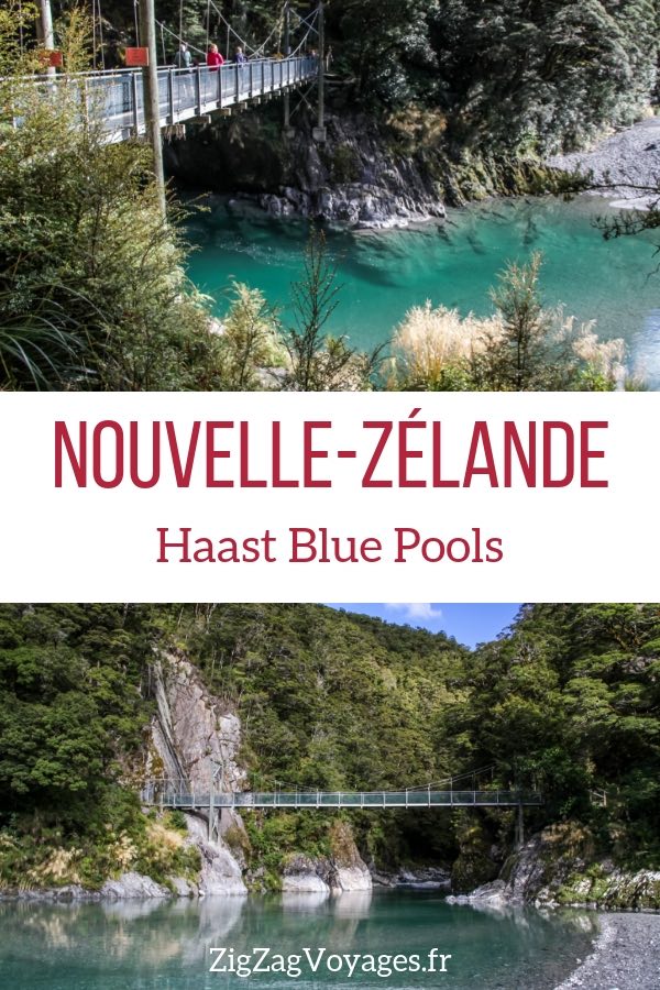 Haast Blue Pools Wanaka Nouvelle Zelande Voyage Pin
