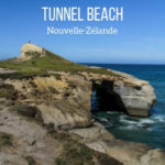 Plage de Tunnel Beach Nouvelle Zelande Voyage guide