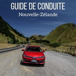 conduire location voiture Nouvelle Zelande voyage Guide
