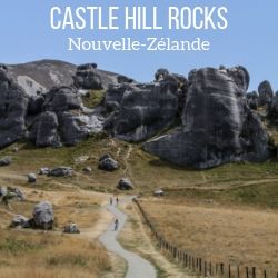 Kura Tawhiti Castle Hill Rocks Nouvelle Zelande voyage guide
