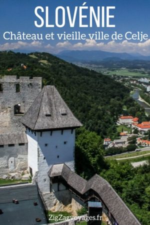 chateau celje slovenie voyage