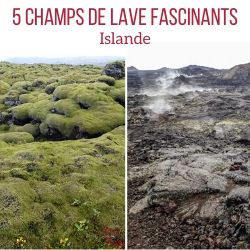 Champs de lave Islande voyage guide
