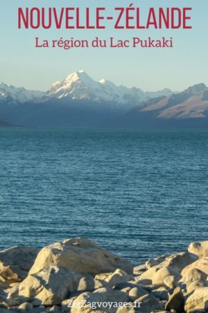 Lac Pukaki Nouvelle Zelande voyage Pin