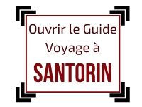 Guide Voyage a Santorin