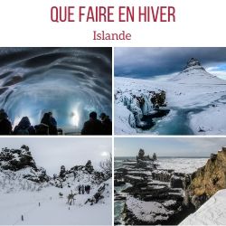 Que faire en Hiver Islande voyage guide