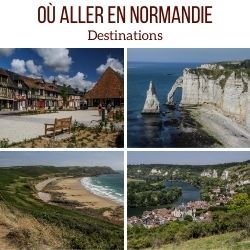 Ou aller en Normandie voyage guide