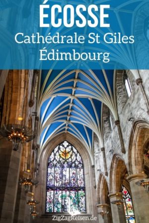 Cathedrale Saint Giles Edimbourg Ecosse Pin2