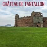 Chateau Tantallon Castle Ecosse