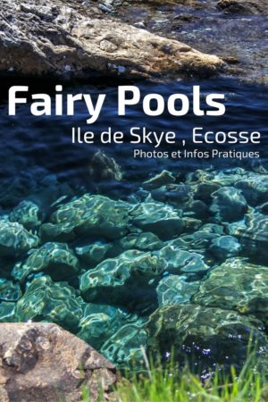 Randonnee Fairy Pools Ile de Skye Ecosse