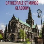 Saint Mungo cathedrale Glasgow Ecosse