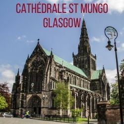 Saint Mungo cathedrale Glasgow Ecosse