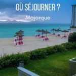 ou loger a Majorque dormir sejourner