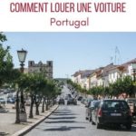 conseils location voiture Portugal comment