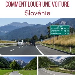 conseils location voiture Slovenie comment